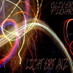 Oliver Flohr - Lichtertanz ( Original Mix )    // FREEDOWNLOAD //