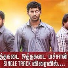 Othakadai Othakadai Machan