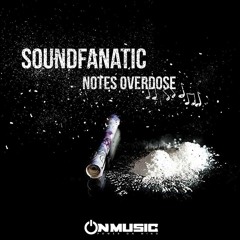 SoundFanatic - Notes overdose demo (On music rec.)