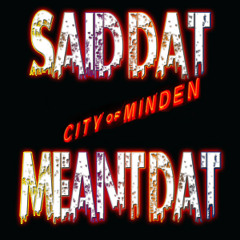 SAID DAT (M.I.N.D.E.N.) - 2TU Ft. Luko, Dat Boi Yo, And FB