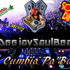 Set Cumbia Pa" Bailar _ DJ Saul Beat