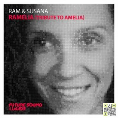 RAM & Susana - Ramelia (Tribute To Amelia) (Original Mix)