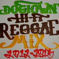 DTHF Reggae Mix 2012-2013