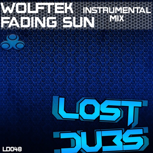 Wolftek - Fading Sun (Instrumental Mix) [Lost Dubs]