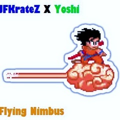 Flying Nimbus - JFKrateZ & Yoshi (#Throwback)