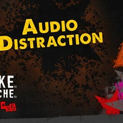 AudioDistraction for ITZKG Podcast #035