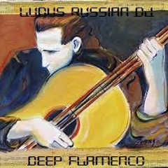 Deep Flamenco(Ludus Russian RMX)
