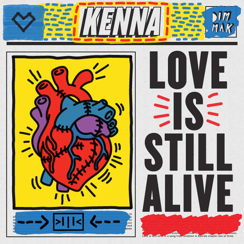Kenna - Love Is Still Alive (EMMA CATNIP REMIX)