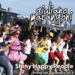 Dj Giuliano Marangoni@Shiny Happy People - 12 2013