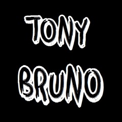 TonyBruno - Bad Man (Original Mix)