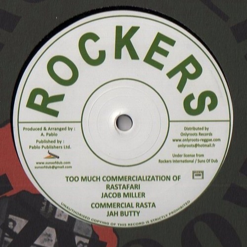 JACOB MILLER - TOO MUCH COMMERCIALIZATION OF RASTAFARI + JAH BUTTY - COMMERCIAL RASTA - 12" - OR10