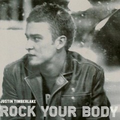 Justin Timberlake - Rock Your Body (Automattick Remix)