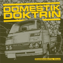 Domestik Doktrin - Kita Selesaikan di Luar