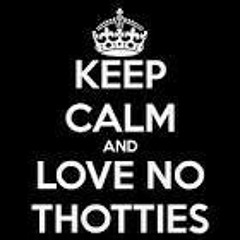 LoveNoThotties (Remake)