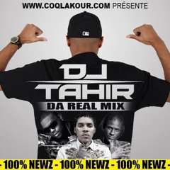Dj Tahir - Da real mix spécial dancehall