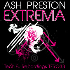 TFR033 - Ash Preston - Extrema