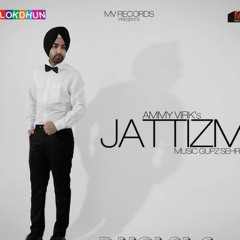 Adhure Chaa By Ammy Virk || Jattizm || New Punjabi Song