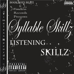 Syllable Skillz -Stand Firm Prod.by Kassim