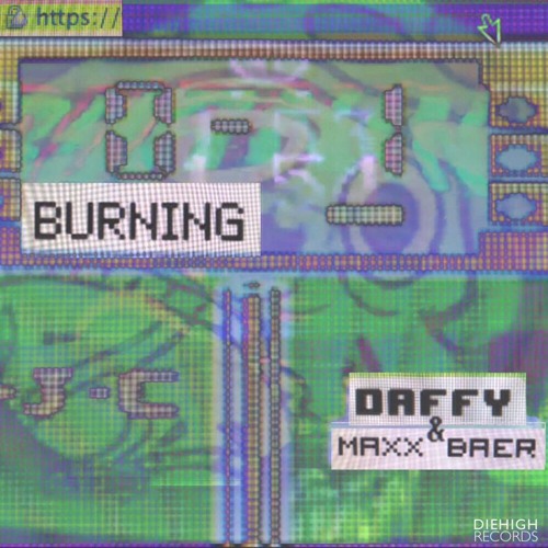 Daffy x Maxx Baer - Burning
