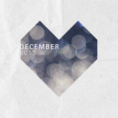 ❤ December 2013