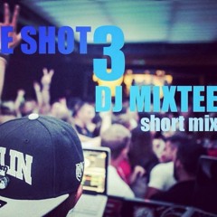 DJ MIXTEE Bite The Shot3