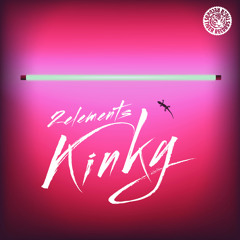 2ELEMENTS - KINKY (EDM MIX)