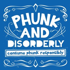 Long Train Running - Phunk and Disorderly