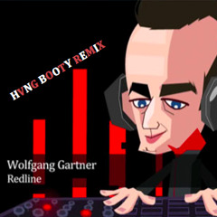 Wolfgang Gartner - Redline (HVNG BOOTY RMX)