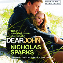 Dear John by Nicholas Sparks, Read by Holter Graham - Audiobook Excerpt