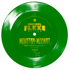 Monster Magnet  "Dopes To Infinity (Alternative Version)" (dB038)