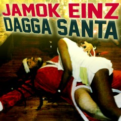 Jamok Einz - Dagga Santa