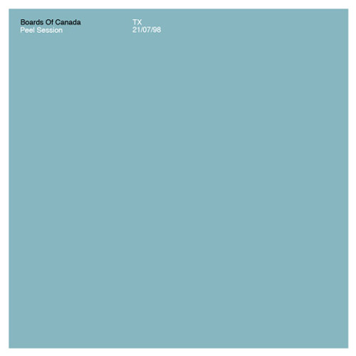 Boards Of Canada - Peel Session (21.07.1998) [Broadcast 2013]