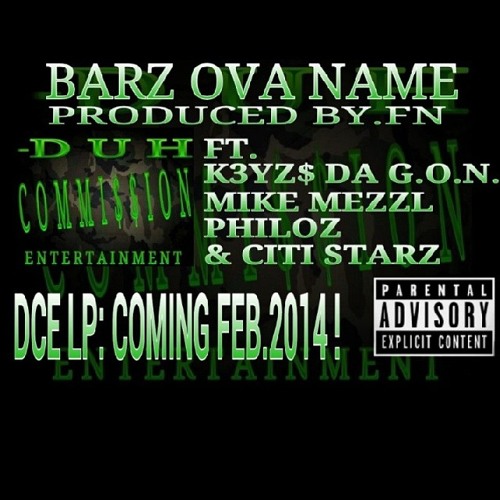 Bars Over Names(Chris Creed Remix) Ft K3yz Da Gon,Philoz,Citi Starz &Chris Creed