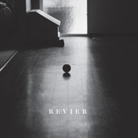Revier - Coins On Your Eyes