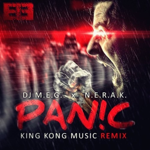 DJ M.E.G. - Panic (King Kong Music Remix)