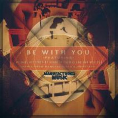 Kenneth Thomas & Har Megiddo ft. Michael Ketterer - Be With You (Radio Edit)