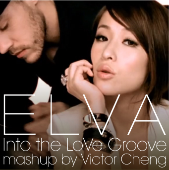 Elva – Into The LoVe Groove (VC’s Mash-up 2014) Preview Edit