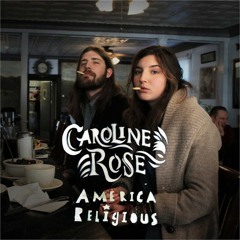 Caroline Rose - Six Foot Woman
