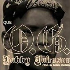 Que - OG Bobby Johnson Instrumental with Hook (Official)