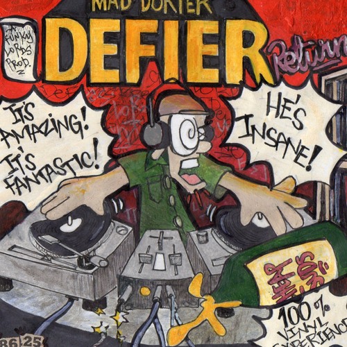 Mad Dokter Defier Returns Mixtape (2013)