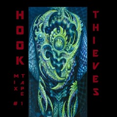 hook thieves mixtape 1