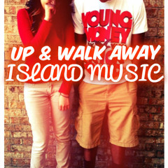 Up & Walk Away ☆☆☆ DOWNLOAD NOW 2013 ☆☆☆
