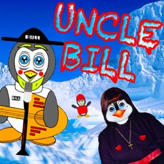 Uncle Bill (Funny Song)
