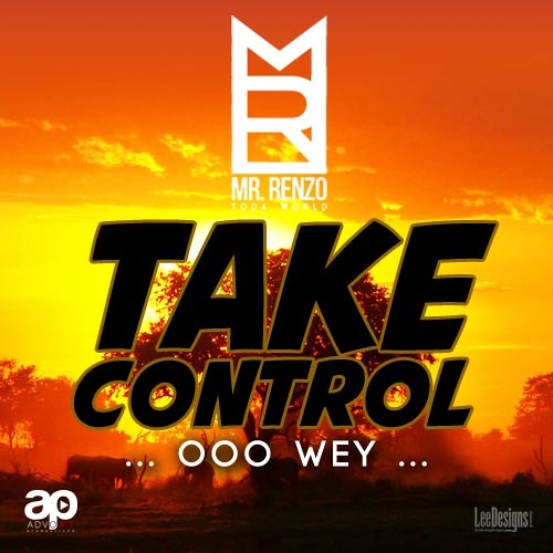 Take control (ooo wey)