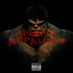 LIV - Highly Appalled Prod. SkinnyMooXe