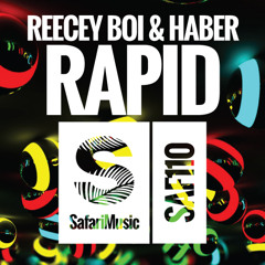 Reecey Boi & Haber - Rapid (Original Mix)[Safari Music]
