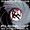 7th FLOOR : Marcos Milos : Ad Finem Fidelis #F2t4