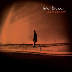 All Over You - Ash Hansen ('Silent Broadway' - 2005)