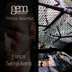 Enrico Sangiuliano - Gem Records Podcast December 2013