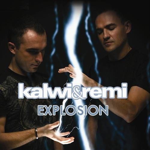Explosion - Kalwi & Remi
